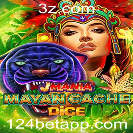 Descubra o Fascinante Mundo de JManiaMayanCacheDice com 124bet