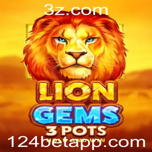 Explorando LionGems3pots: Uma Experiência de Jogo Inovadora com 124bet